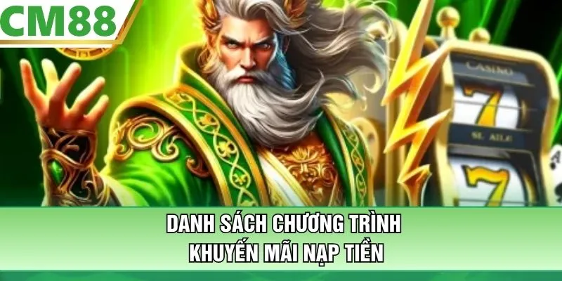 Danh sách chương trình khuyến mãi nạp tiền