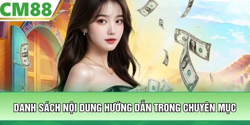 Danh sách nội dung hướng dẫn trong chuyên mục